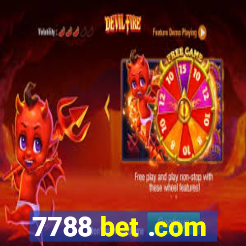 7788 bet .com